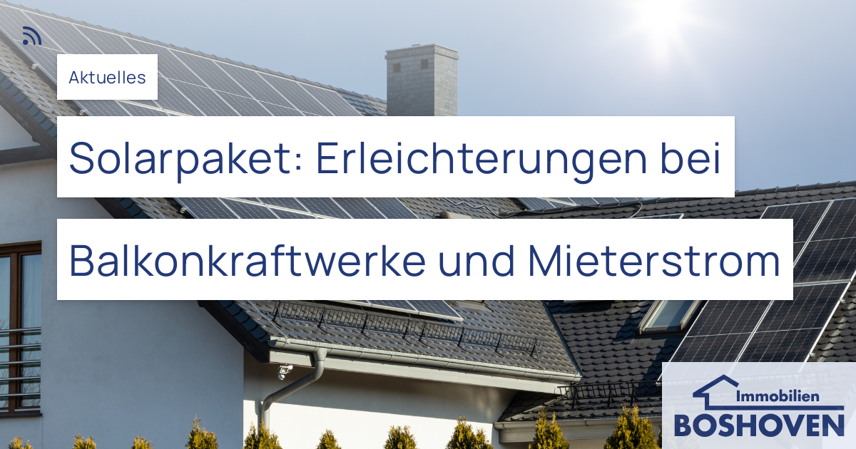 Solarpaket: Erleichterungen Bei Balkonkraftwerke Und Mieterstrom ...